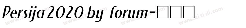 Persija2020 by forum字体转换